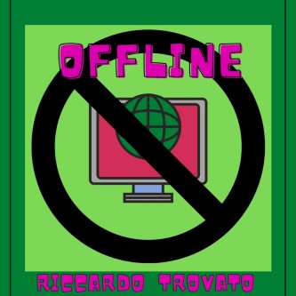Copertina dell'album Offline, di Riccardo  Trovato