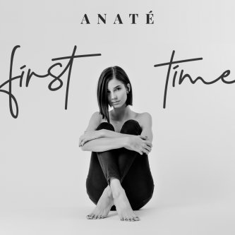 Copertina dell'album First Time, di Anaté
