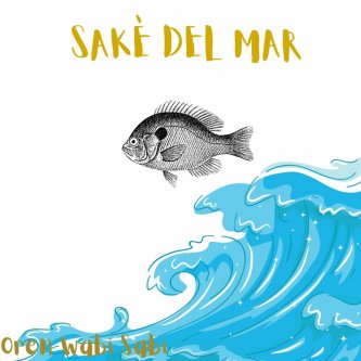 Copertina dell'album Sakè del mar, di Oren Wabi Sabi