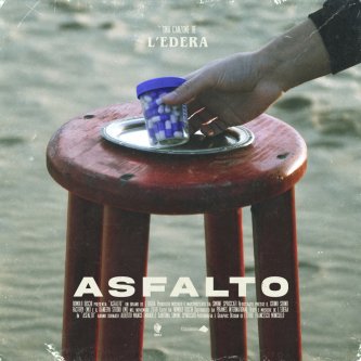 Copertina dell'album Asfalto, di L'Edera