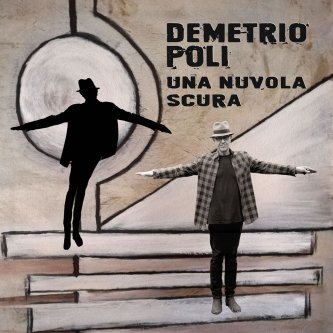 Copertina dell'album Una nuvola scura, di Demetrio Poli