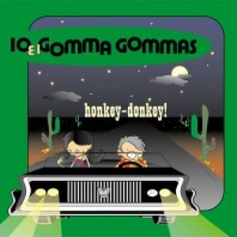 Copertina dell'album honkey-donkey!, di Io & i Gomma Gommas