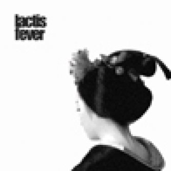 lactis fever EP