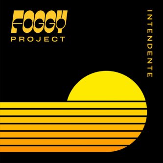 Copertina dell'album Intendente, di Foggy Project