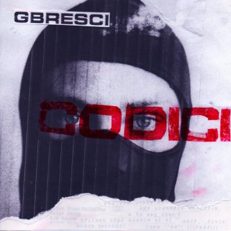 Copertina dell'album Codici, di GBRESCI