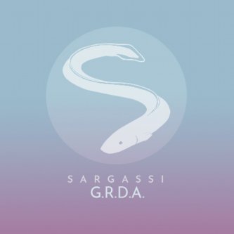 Copertina dell'album G.R.D.A., di Sargassi