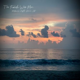 Copertina dell'album Midsummer Night’s Dream EP, di The Foolish Wise Man