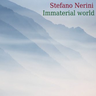 Copertina dell'album Immaterial world, di Stefano Nerini