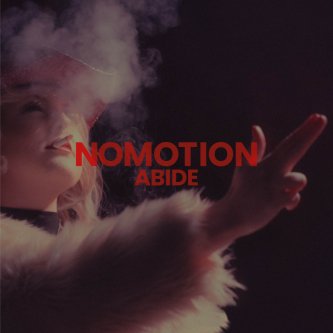 Copertina dell'album Abide EP, di Nomotion