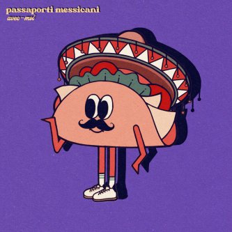 Copertina dell'album passaporti messicani, di avec-moi