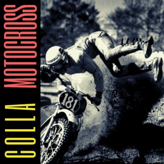 Copertina dell'album MOTOCROSS, di C O L L A