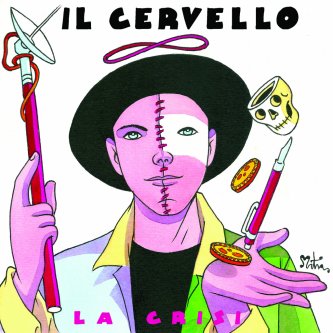 Copertina dell'album La Crisi, di IlCervello