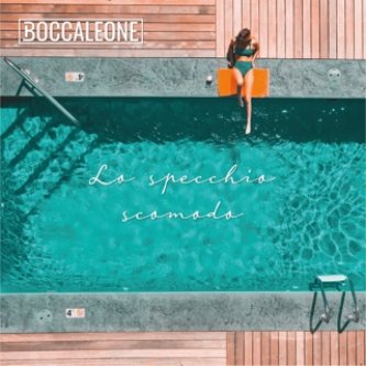 Copertina dell'album Lo specchio scomodo, di Boccaleone