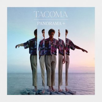 Copertina dell'album Panorama +, di TACØMA