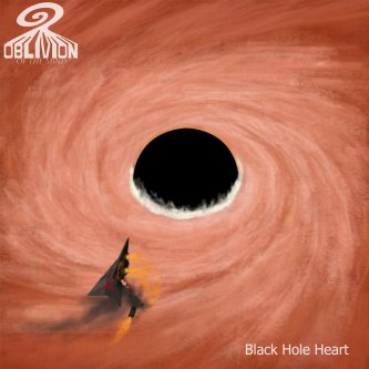 Copertina dell'album Black Hole Heart, di Oblivion Of The Mind