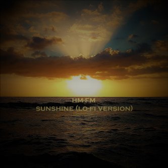 Sunshine [lo-fi version]