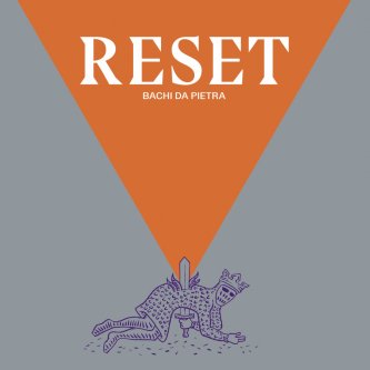 Copertina dell'album Reset, di Bachi da pietra