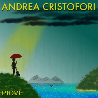 Copertina dell'album Piove (Rockit Preview), di Andrea Cristofori