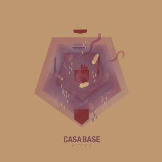 Copertina dell'album CASA BASE, di Minus