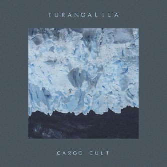 Copertina dell'album Cargo Cult, di T U R A N G A L I L A