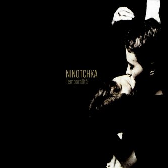 Copertina dell'album Temporalità, di Ninotchka