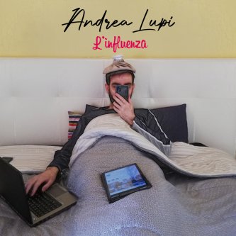 Copertina dell'album L'influenza, di Andrea Lupi