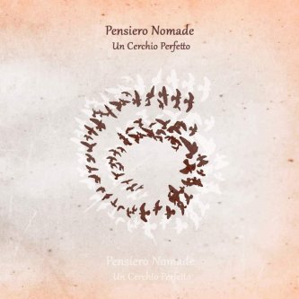 Copertina dell'album Un Cerchio Perfetto, di Pensiero Nomade
