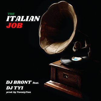 Copertina dell'album The Italian Job feat. Dj TY1, di Dj Bront