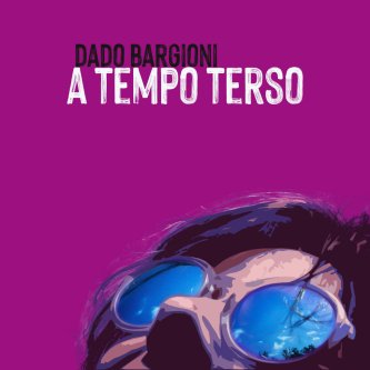Copertina dell'album A Tempo Terso, di DADO BARGIONI