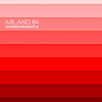 Copertina dell'album Monochromatic, di Milano 84
