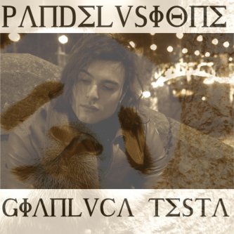 Copertina dell'album Pandelusione, di Gianluca Testa