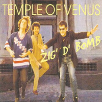 Copertina dell'album Zig'D'Bomb, di Temple of Venus