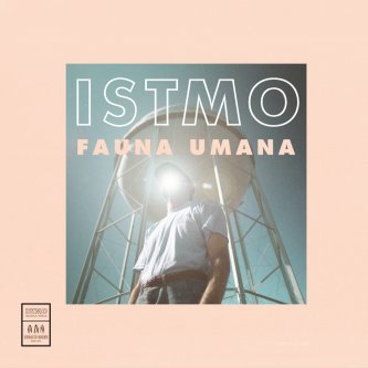 Copertina dell'album Fauna Umana, di Istmo