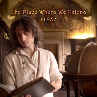 Copertina dell'album The Place Where We Belong, di ELYAZ