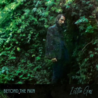 Copertina dell'album Beyond The Pain, di Little Gas