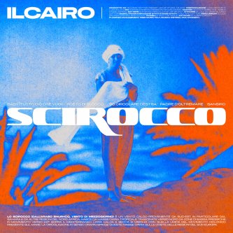 Copertina dell'album Scirocco, di IL CAIRO
