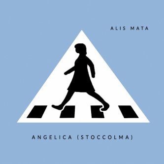Copertina dell'album Angelica (Stoccolma), di Alis Mata