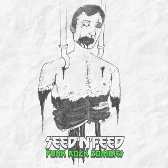 Copertina dell'album Punk Rock Zombies, di Seed'n'Feed