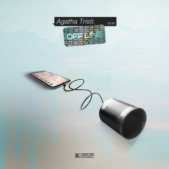 Copertina dell'album OFFLINE, di Agatha Tristi