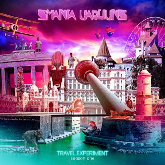 Copertina dell'album Travel Experiment - Season One EP, di Smania Uagliuns