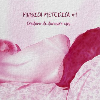 Copertina dell'album Musica Metodica #1, di Luca Notaro