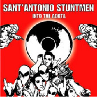 Copertina dell'album Into the Aorta, di Sant'Antonio Stuntmen