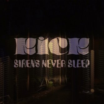 Sirens Never Sleep