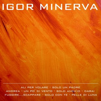 Copertina dell'album IGOR MINERVA, di Igor Minerva