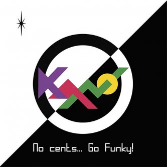 Copertina dell'album No Cents...Go Funky!, di Kano