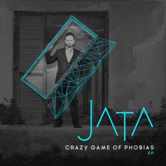 Copertina dell'album Crazy game of phobias, di JATA_