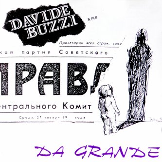 Copertina dell'album DA GRANDE, di Davide Buzzi