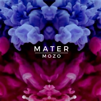 Copertina dell'album Mater, di Mozo