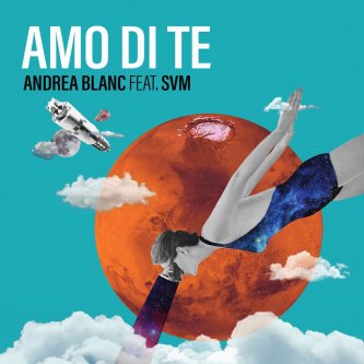 Copertina dell'album Amo di Te, di Andrea Blanc