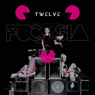 Copertina dell'album Twelve, di Fucksia Band